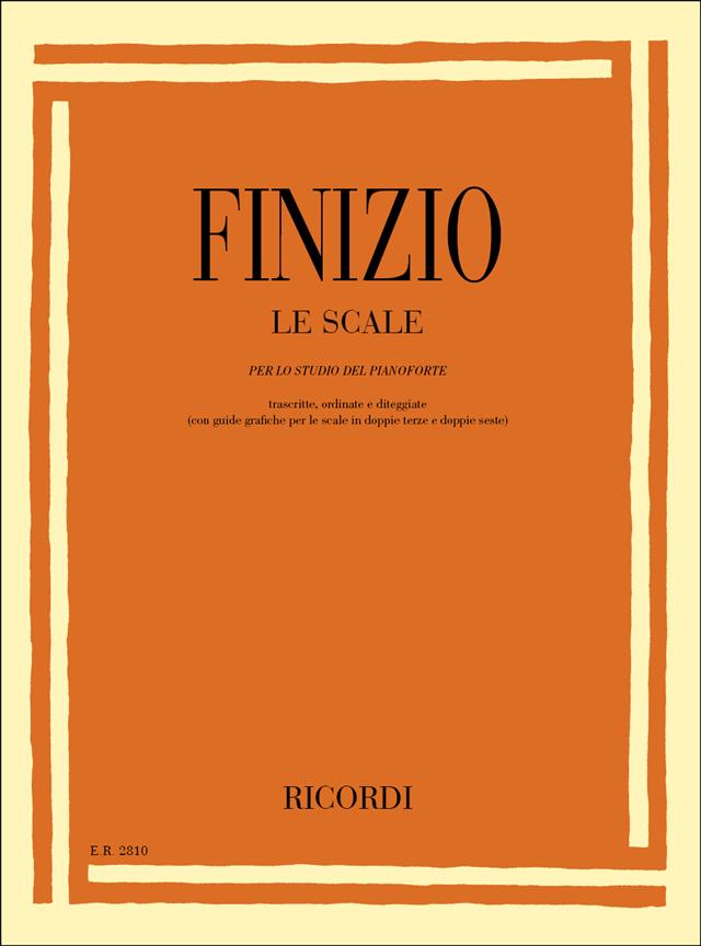 Le Scale Per Lo Studio Del Pianoforte - Trascritte, Ordinate E Diteggiate (Con Guide Grafiche) - pro klavír